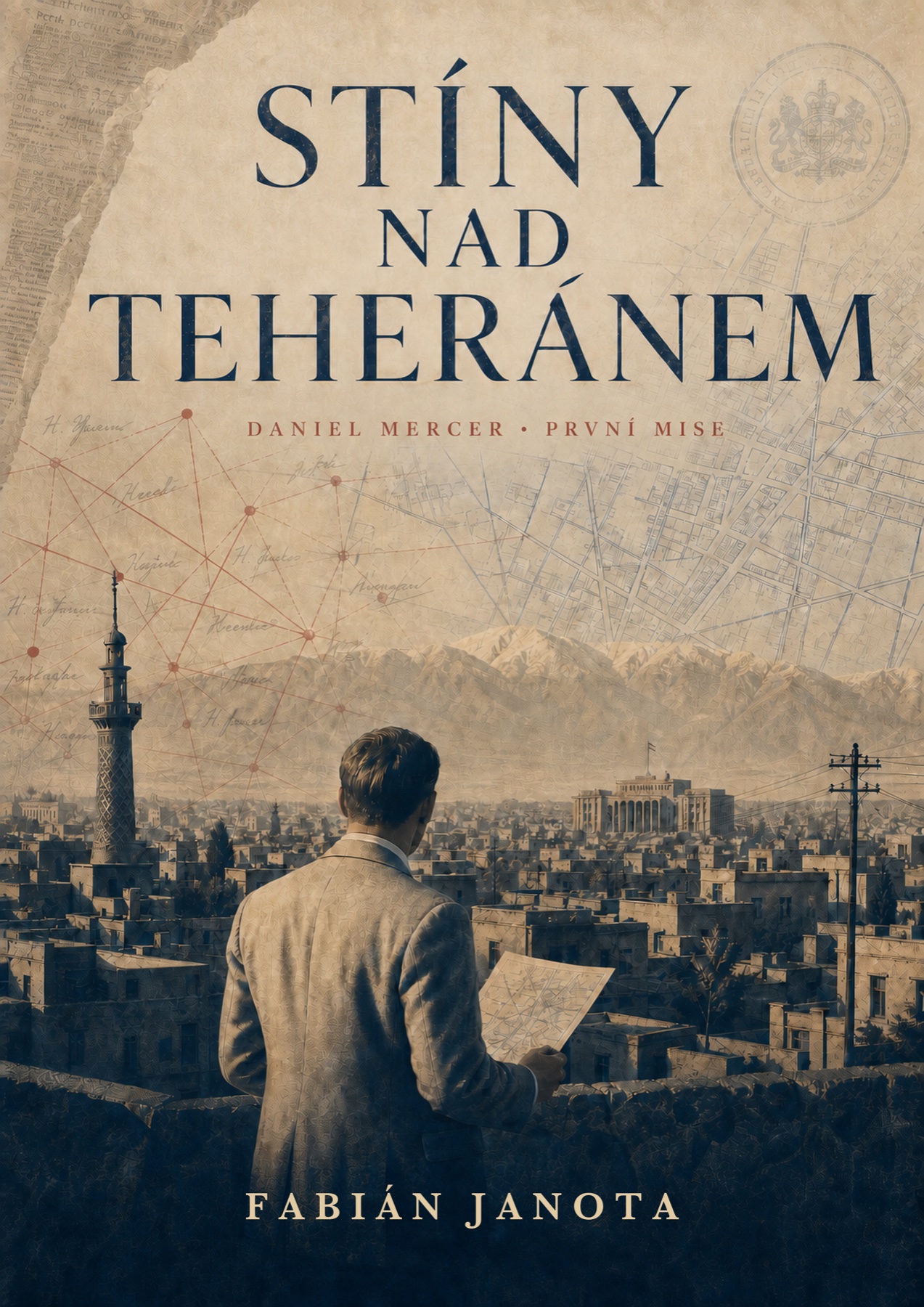 Obálka románu Stíny nad Teheránem od Fabiána Janoty